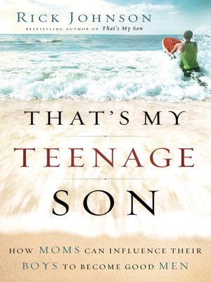 cover image of That's My Teenage Son